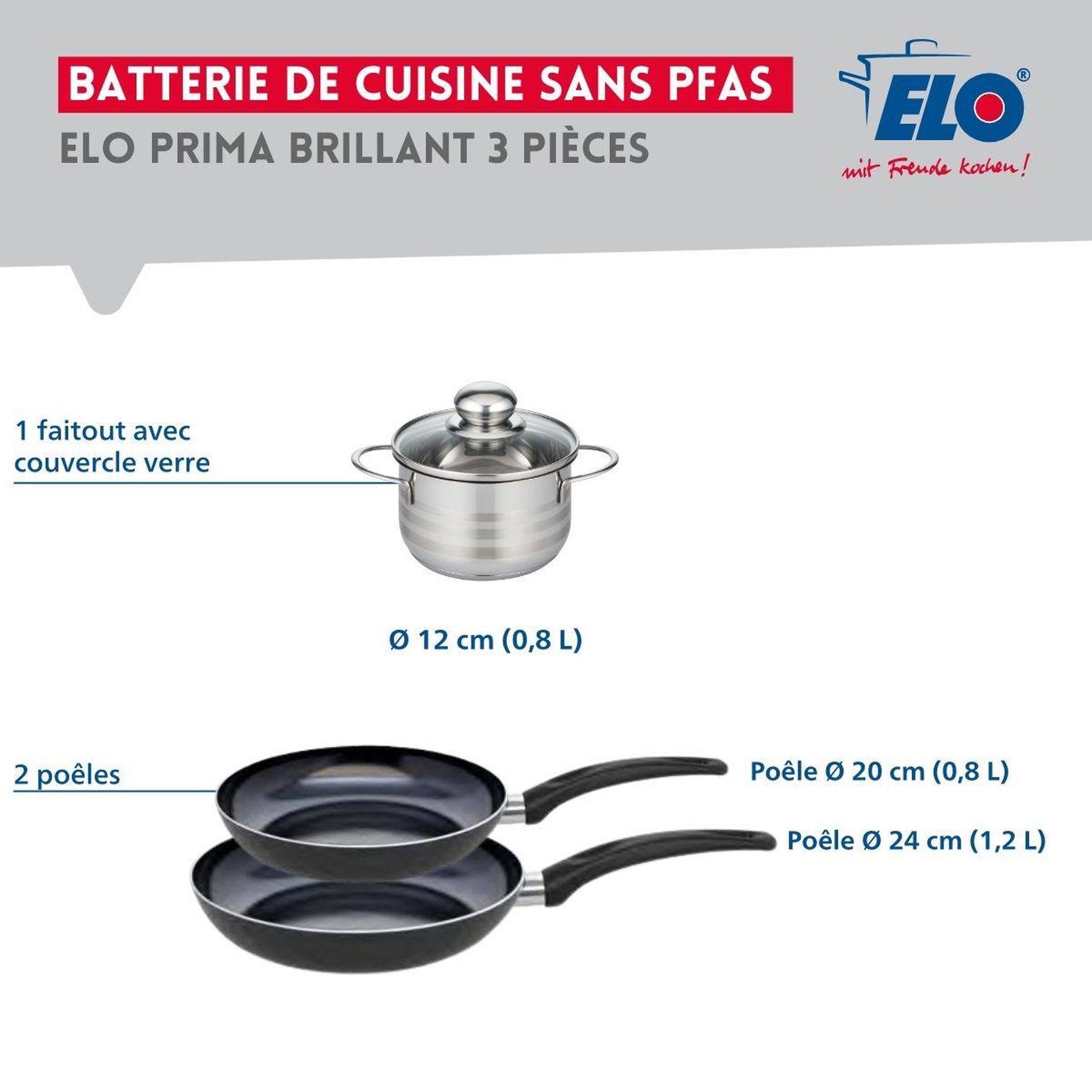 Voir la diapositive 2 : ELO Ensemble de 2 poêles de cuisson 20 et 24 cm et 1 faitout 12 cm elo prima brillant