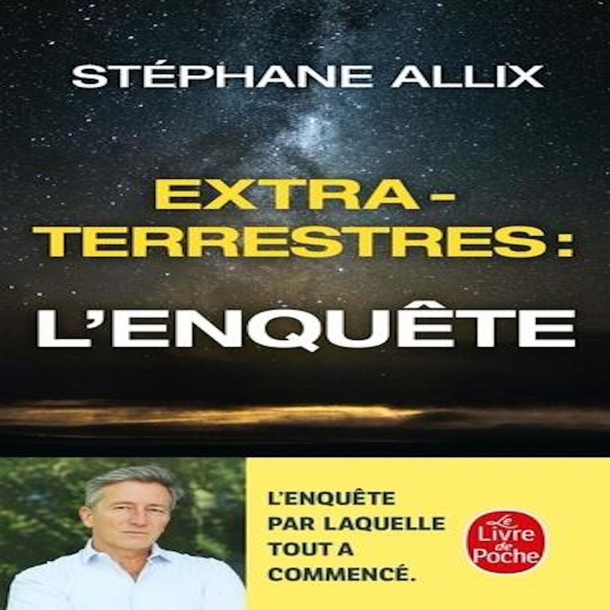 EXTRATERRESTRES : L'ENQUETE, Allix Stéphane