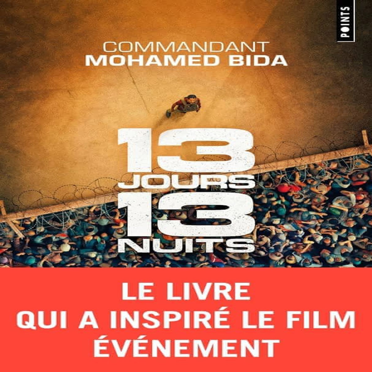 13 JOURS, 13 NUITS. DANS L'ENFER DE KABOUL, Bida Mohamed