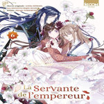 LA SERVANTE DE L'EMPEREUR TOME 6 , Hiiragi Ichiha