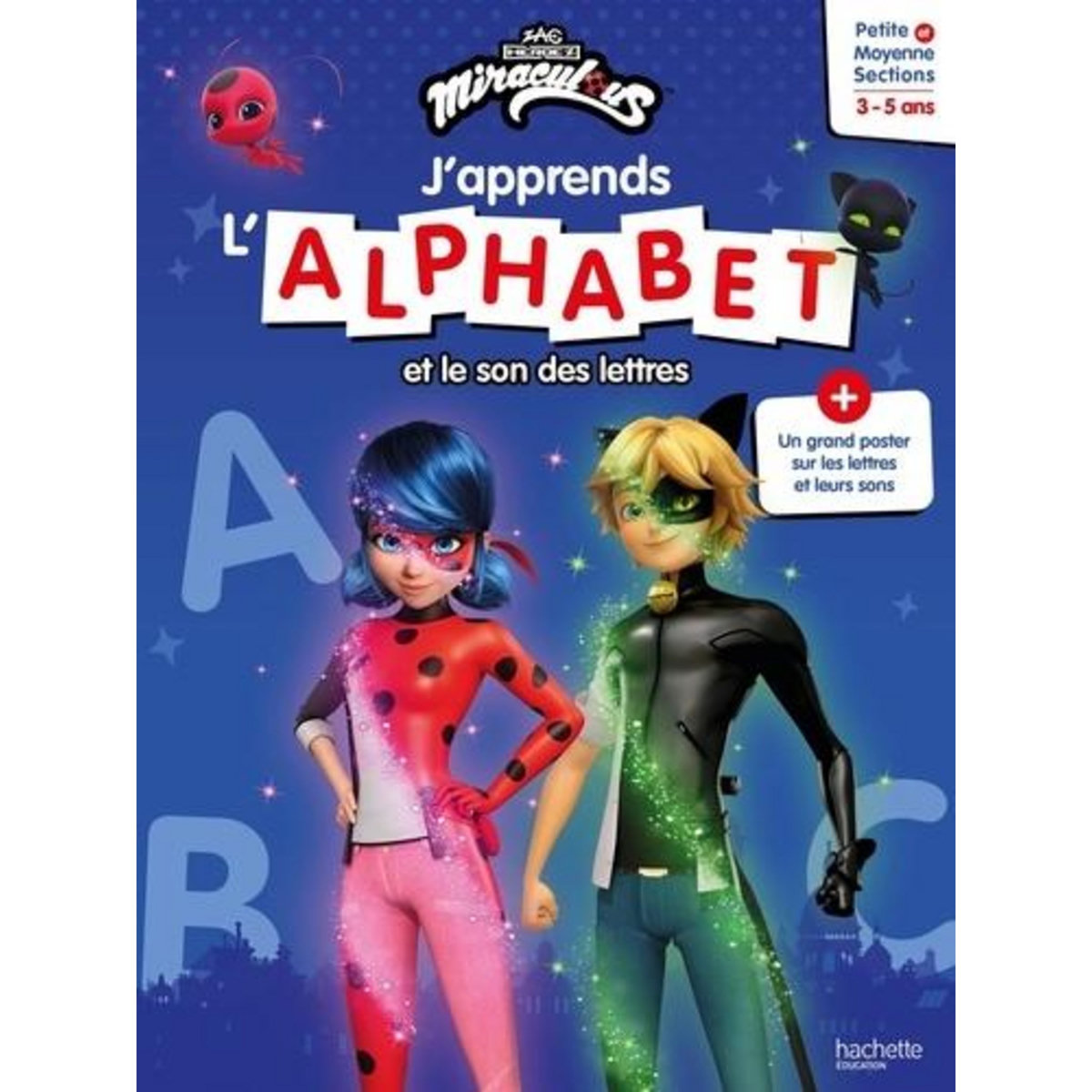 J'APPRENDS L'ALPHABET ET LE SON DES LETTRES PS-MS, Hachette