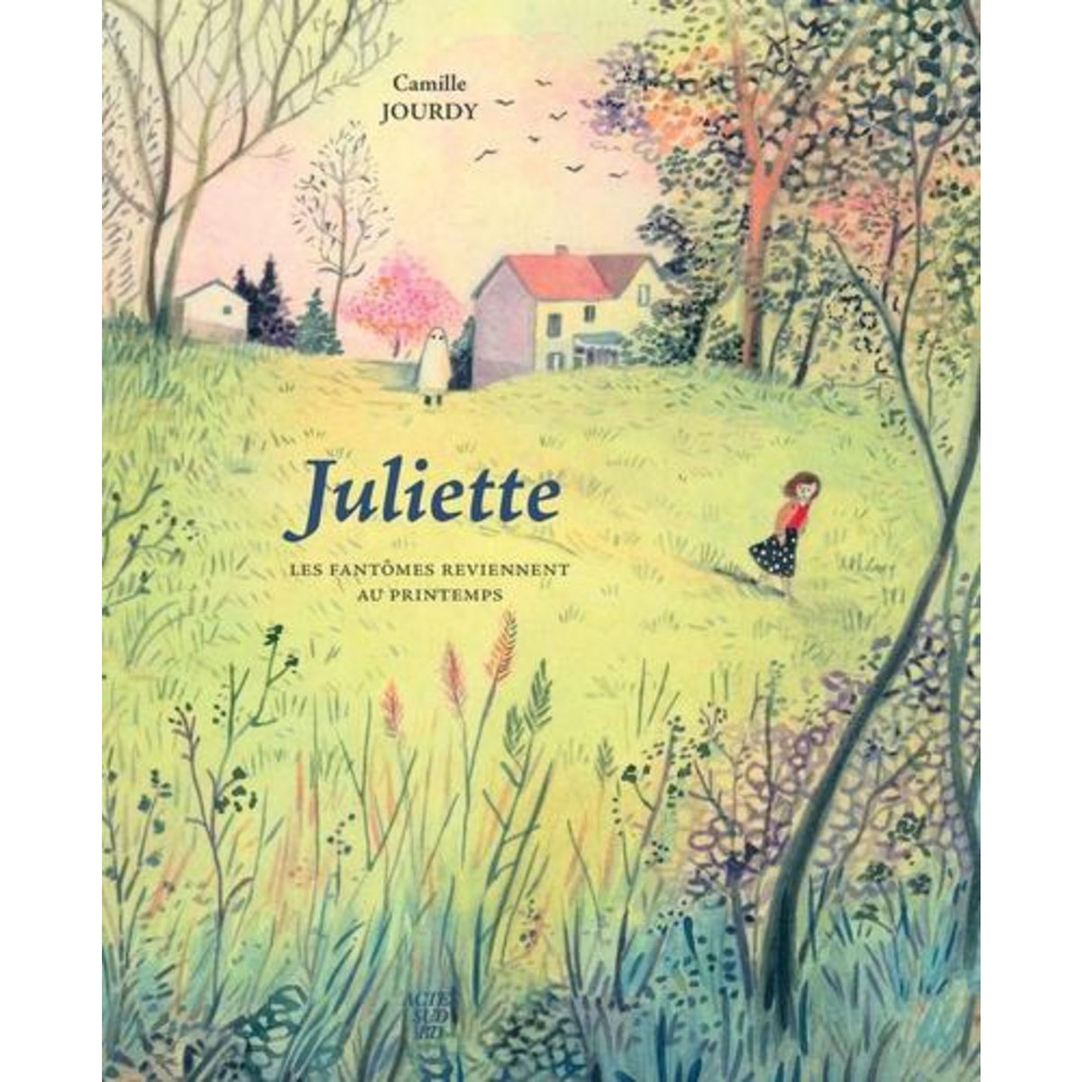 JULIETTE. LES FANTOMES REVIENNENT AU PRINTEMPS, Jourdy Camille
