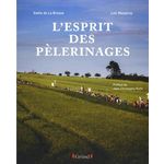 L'ESPRIT DES PELERINAGES, La Brosse Gaële de