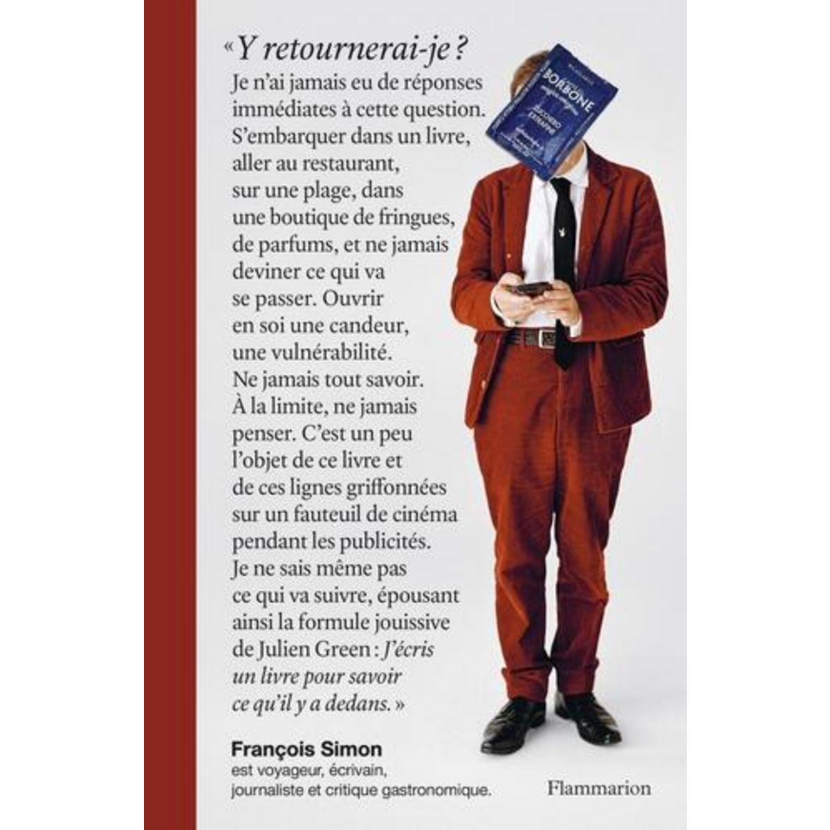 Y RETOURNERAI-JE ?, Simon François