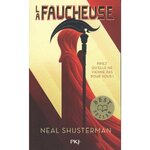 LA FAUCHEUSE TOME 1 , Shusterman Neal
