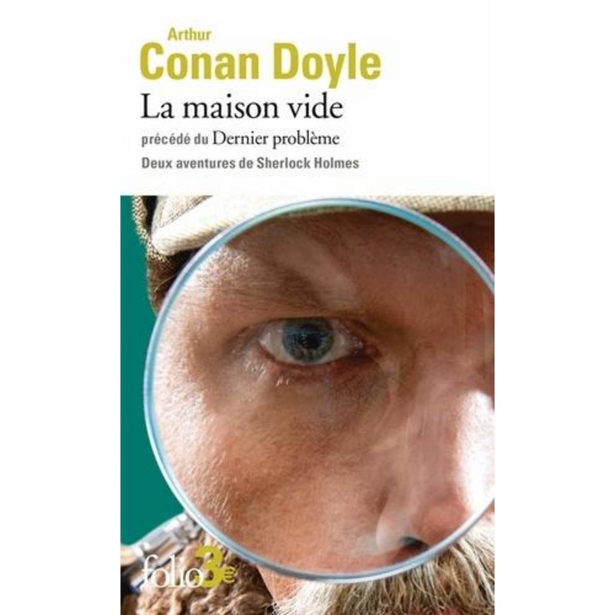 LA MAISON VIDE. PRECEDE DE DERNIER PROBLEME, Doyle Arthur Conan
