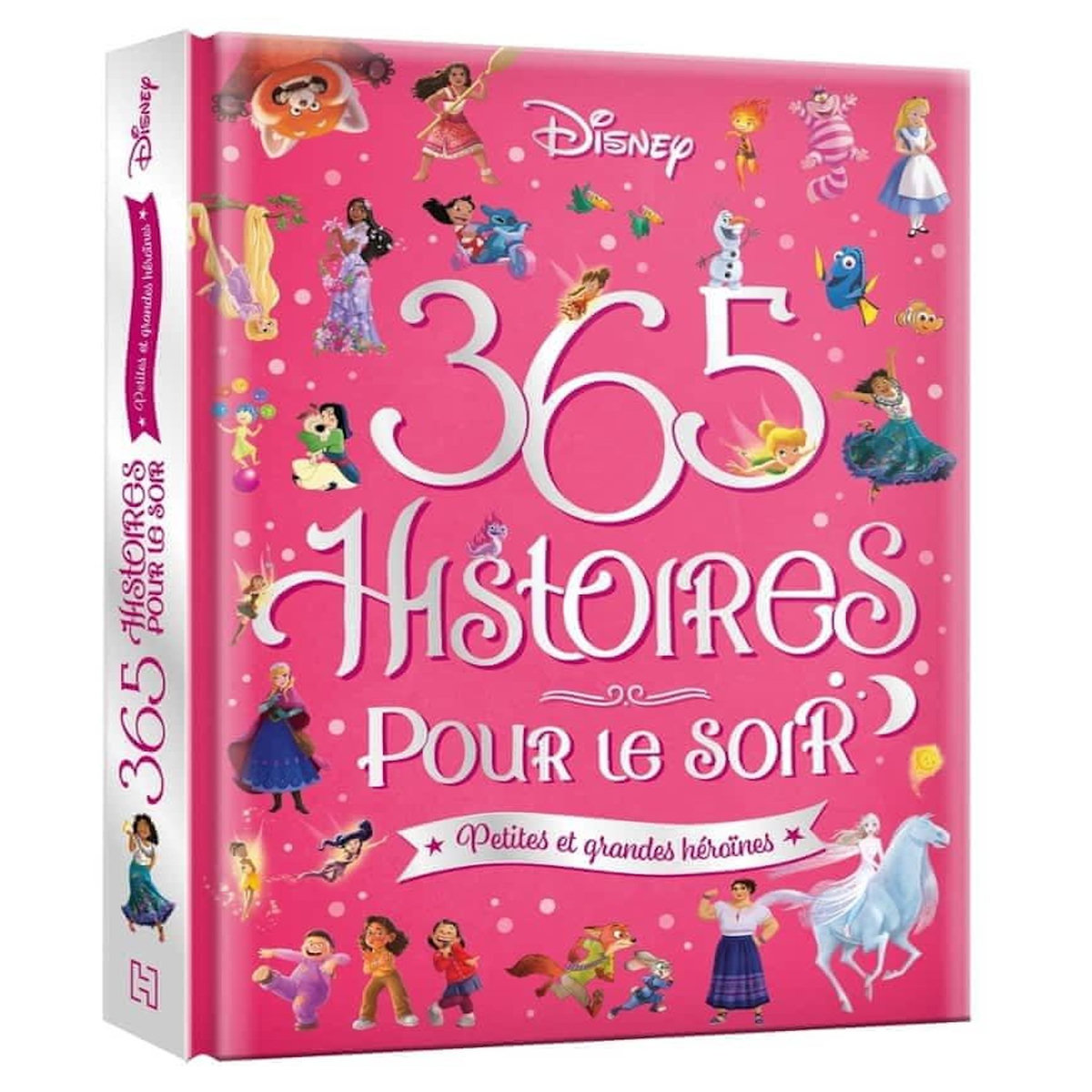365 HISTOIRES POUR LE SOIR. PETITES ET GRANDES HEROINES, Disney