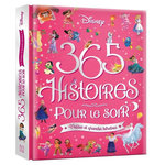 365 HISTOIRES POUR LE SOIR. PETITES ET GRANDES HEROINES, Disney