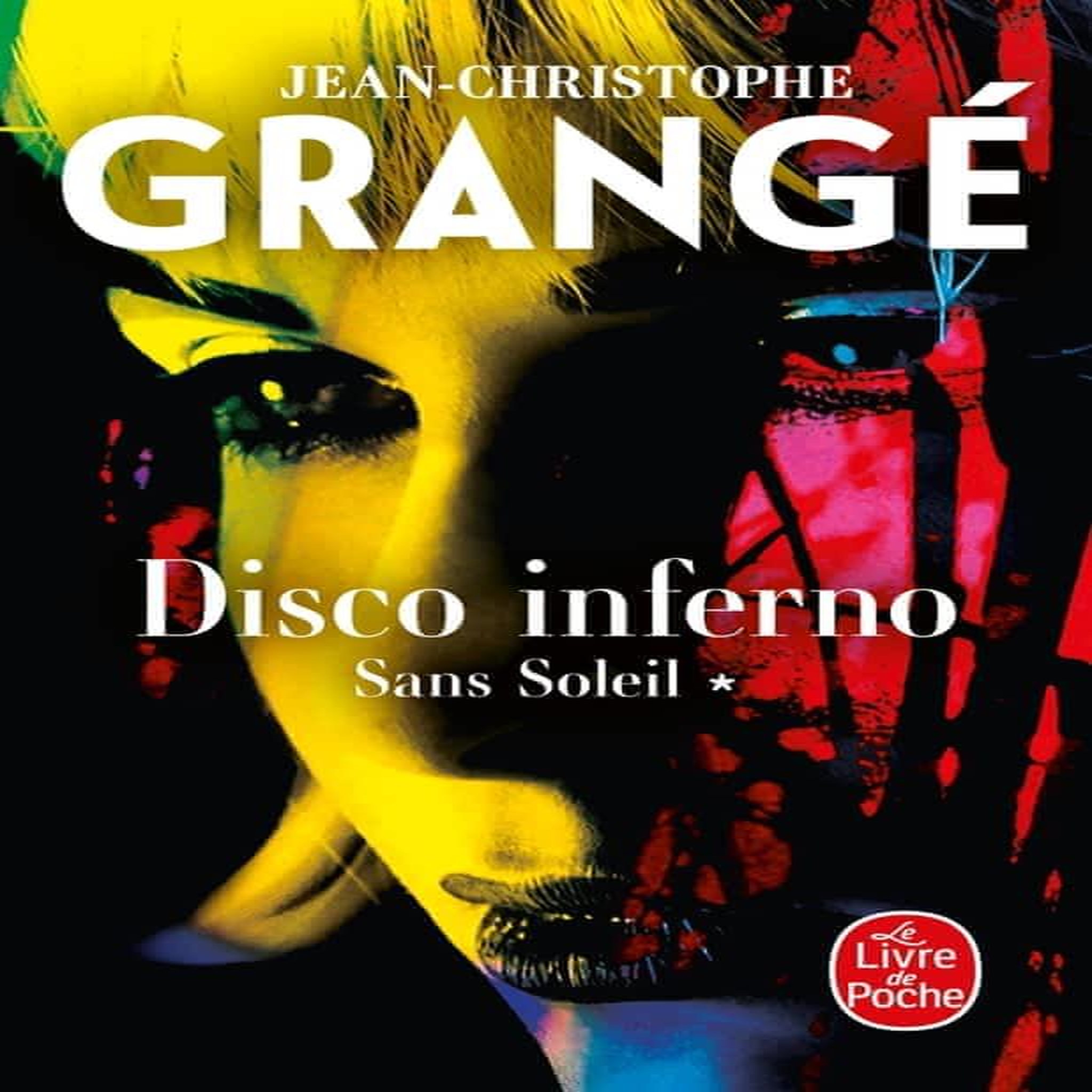 SANS SOLEIL TOME 1 : DISCO INFERNO, Grangé Jean-Christophe