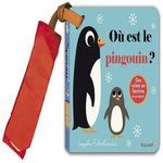 OU EST LE PINGOUIN ? AVEC DES VOLETS EN FEUTRINE ET UN MIROIR !, Arrhenius Ingela P.