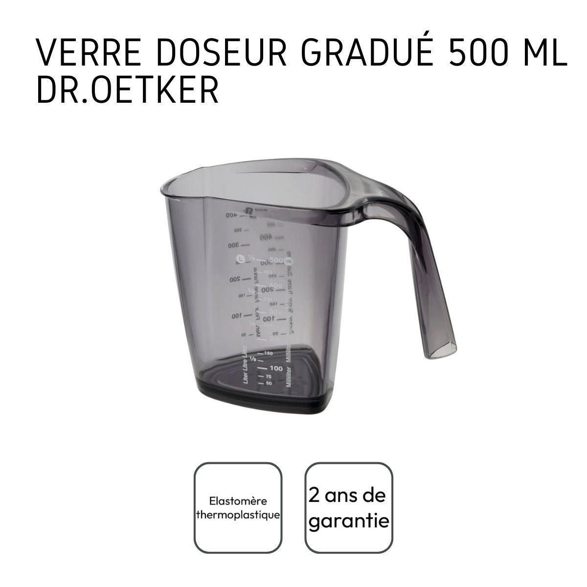 DR.OETKER Verre doseur gradué en plastique de 500 ml Dr.Oetker