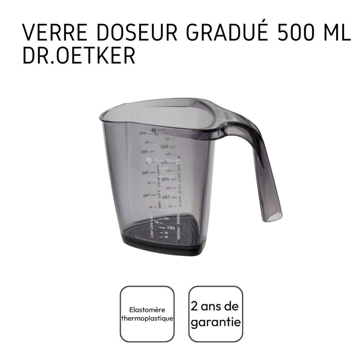 DR.OETKER Verre doseur gradué en plastique de 500 ml Dr.Oetker