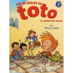 LES BLAGUES DE TOTO TOME 2 : LA RENTREE DES CRASSES, Coppée Thierry