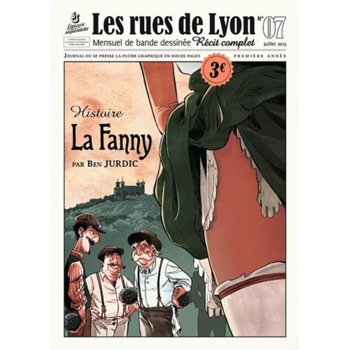 LES RUES DE LYON N° 7 : LA FANNY, Jurdic Benjamin
