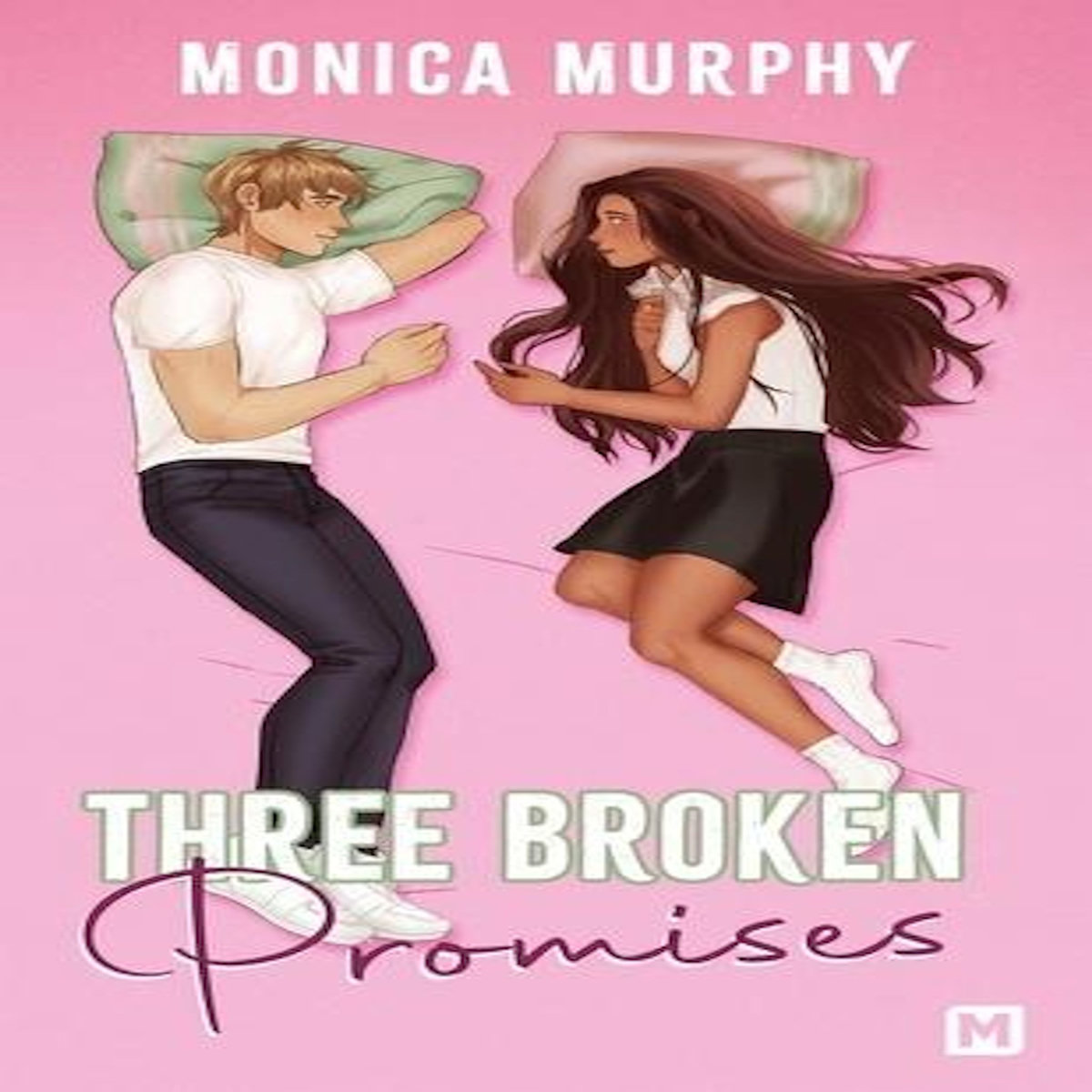 THREE BROKEN PROMISES, Murphy Monica