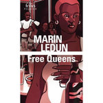 FREE QUEENS, Ledun Marin