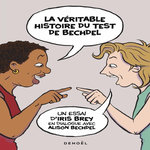 LA VERITABLE HISTOIRE DU TEST DE BECHDEL, Brey Iris