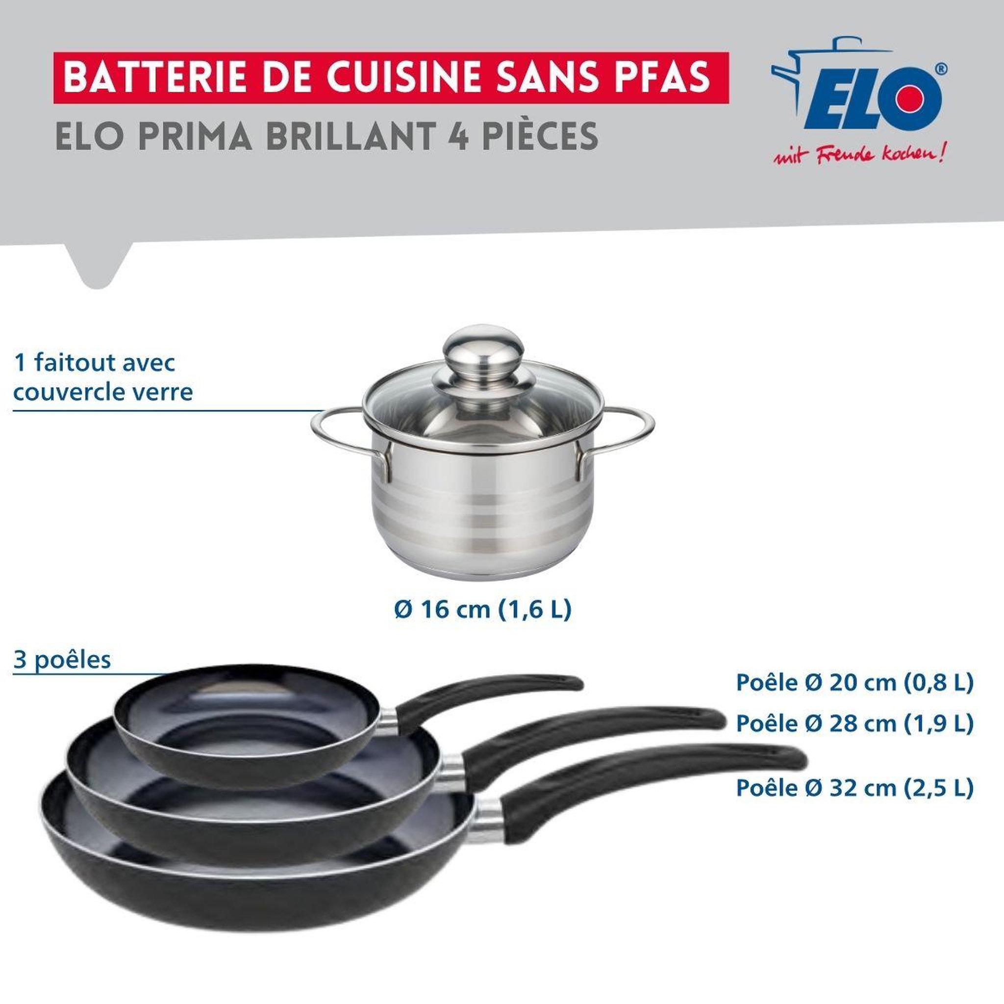 Voir la diapositive 2 : ELO Ensemble de 3 poêles de cuisson 20, 28 et 32 cm et 1 faitout 16 cm elo prima brillant