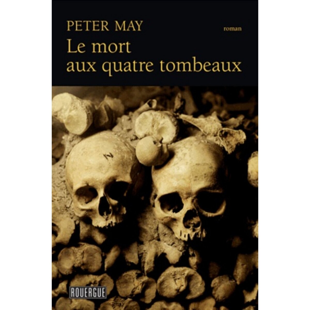  LE MORT AUX QUATRE TOMBEAUX, May Peter