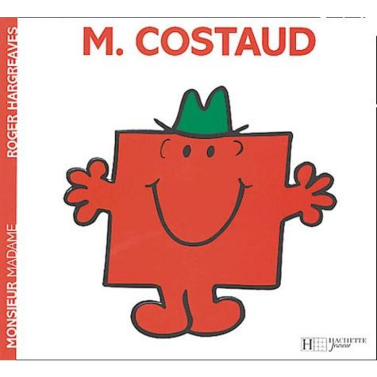 MONSIEUR COSTAUD, Hargreaves Roger
