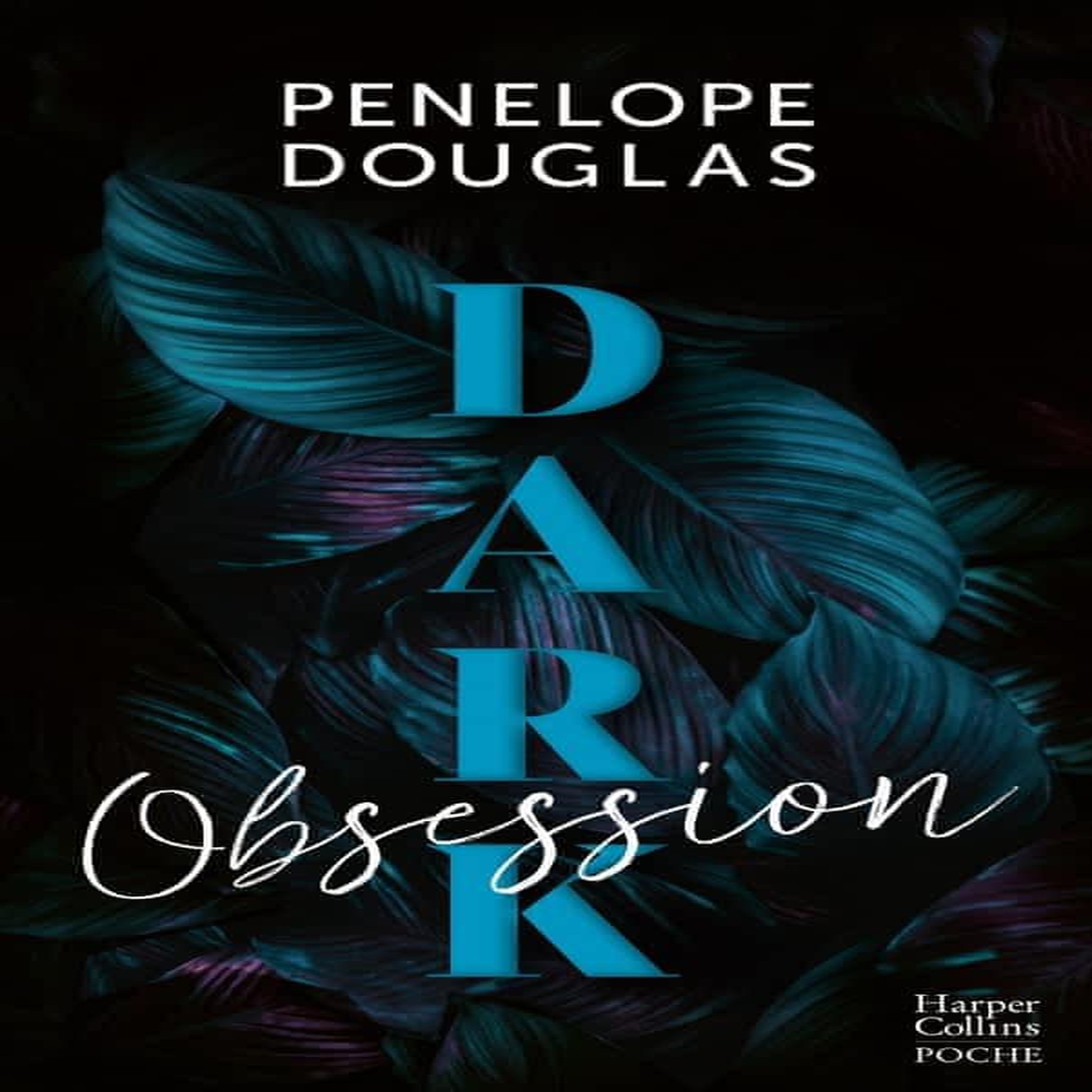 DARK ROMANCE TOME 3 : DARK OBSESSION. KILL SWITCH, Douglas Penelope