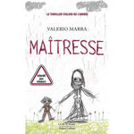 MAITRESSE, Marra Valerio