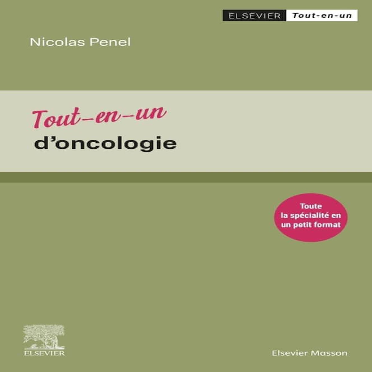 TOUT-EN-UN D'ONCOLOGIE, Penel Nicolas