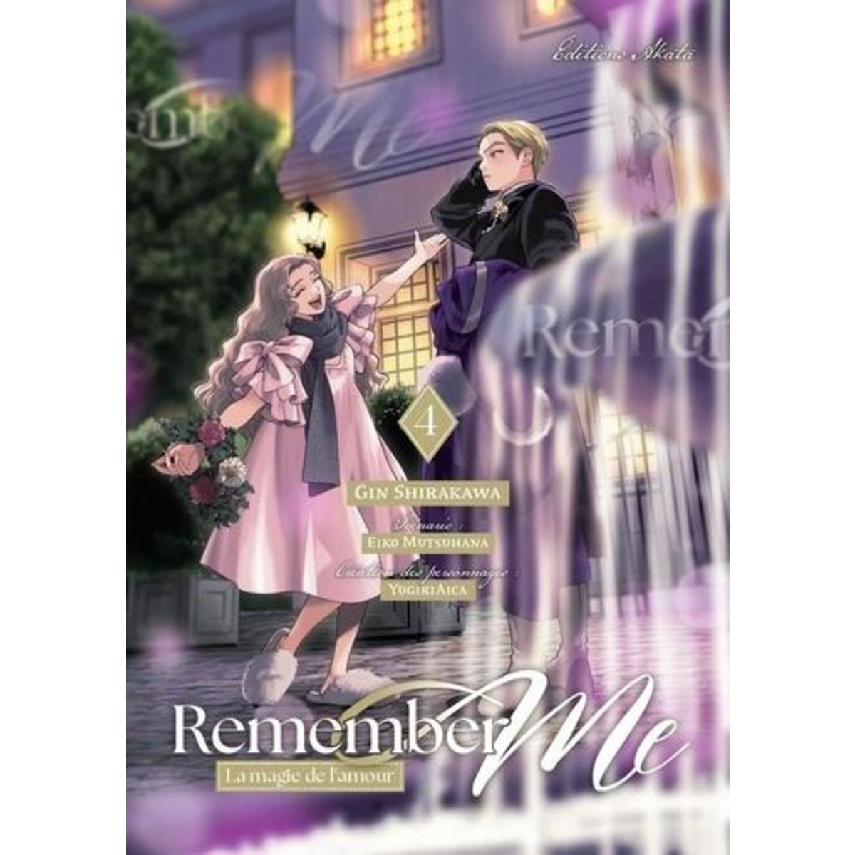REMEMBER ME - LA MAGIE DE L'AMOUR TOME 4 , Shirakawa Gin