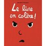  LE LIVRE EN COLERE !, Ramadier Cédric