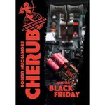 CHERUB TOME 15 : BLACK FRIDAY, Muchamore Robert