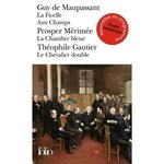 LA FICELLE ; AUX CHAMPS ; LA CHAMBRE BLEUE ; LE CHEVALIER DOUBLE, Maupassant Guy de