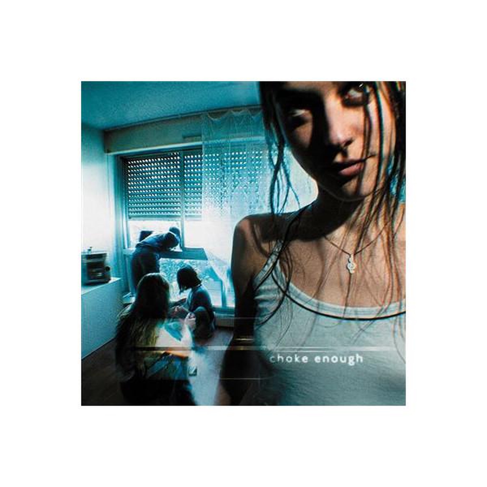 N/A Album vinyle choke enough, pochette portrait cinématographique tons bleu foncé