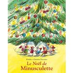MINUSCULETTE : LE NOEL DE MINUSCULETTE, Kimiko
