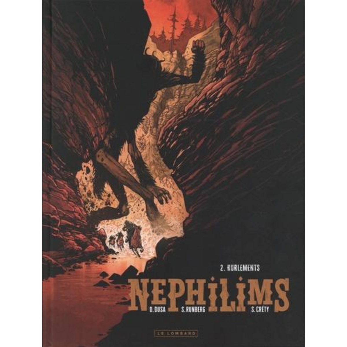 NEPHILIMS TOME 2 : HURLEMENTS, Runberg Sylvain