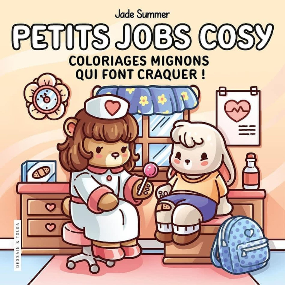 PETITS JOBS COSY. COLORIAGES MIGNONS QUI FONT CRAQUER !, Jade Summer