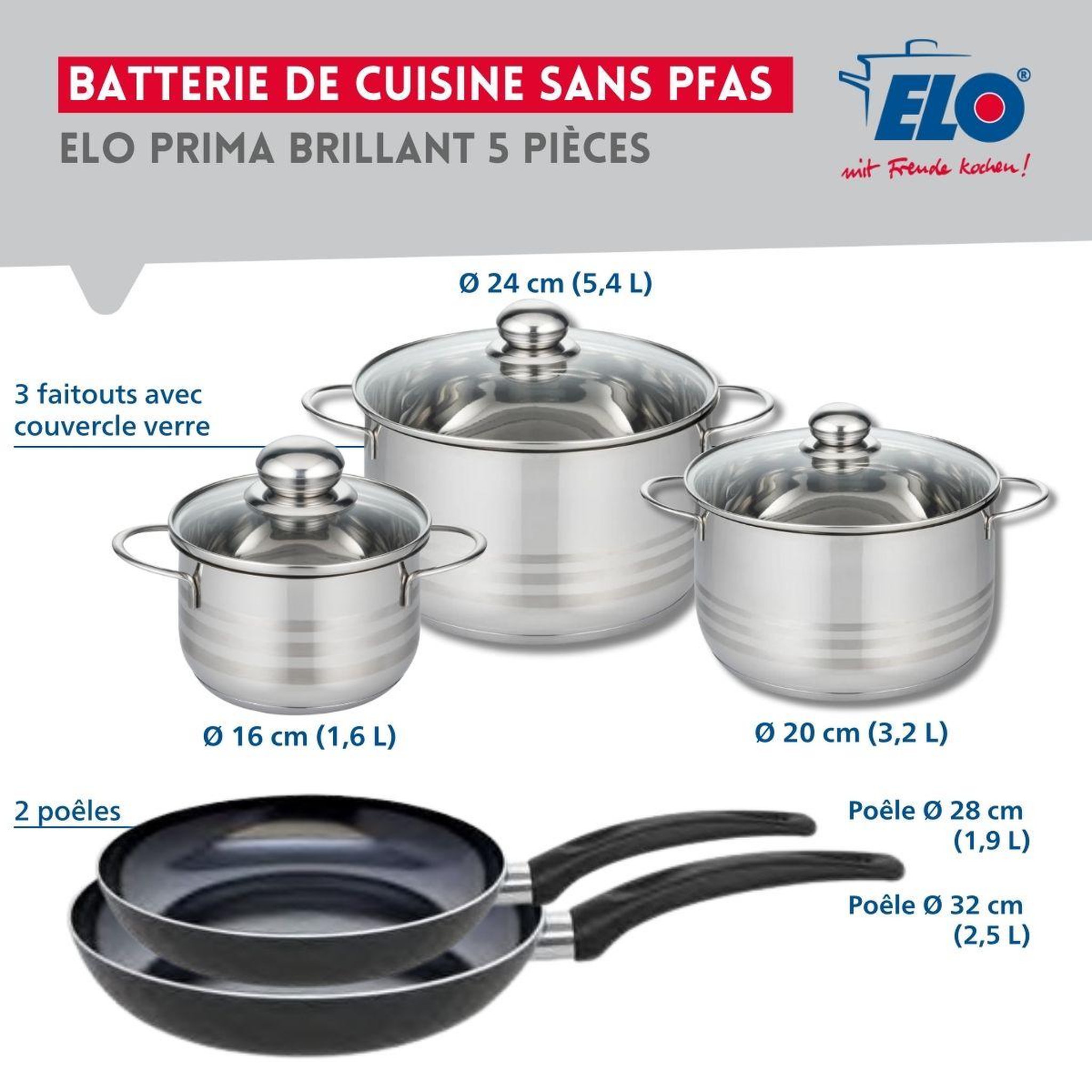 Voir la diapositive 2 : ELO Ensemble de 2 poêles de cuisson 28 et 32 cm et 3 faitouts 16, 20 et 24 cm elo prima brillant