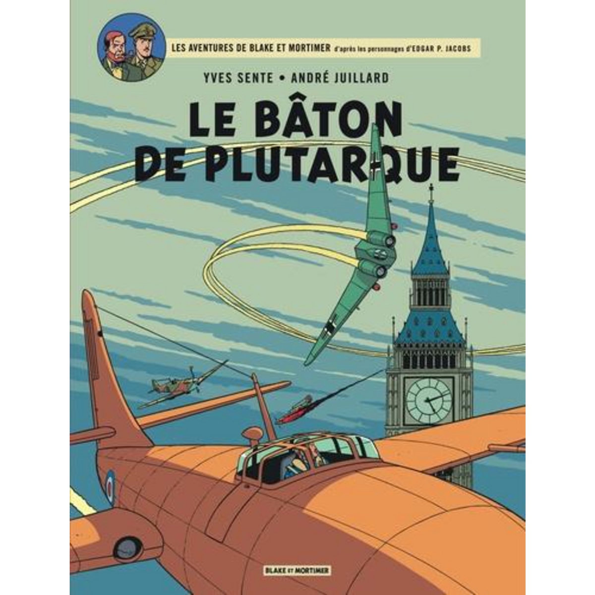LES AVENTURES DE BLAKE ET MORTIMER TOME 23 : LE BATON DE PLUTARQUE, Sente Yves