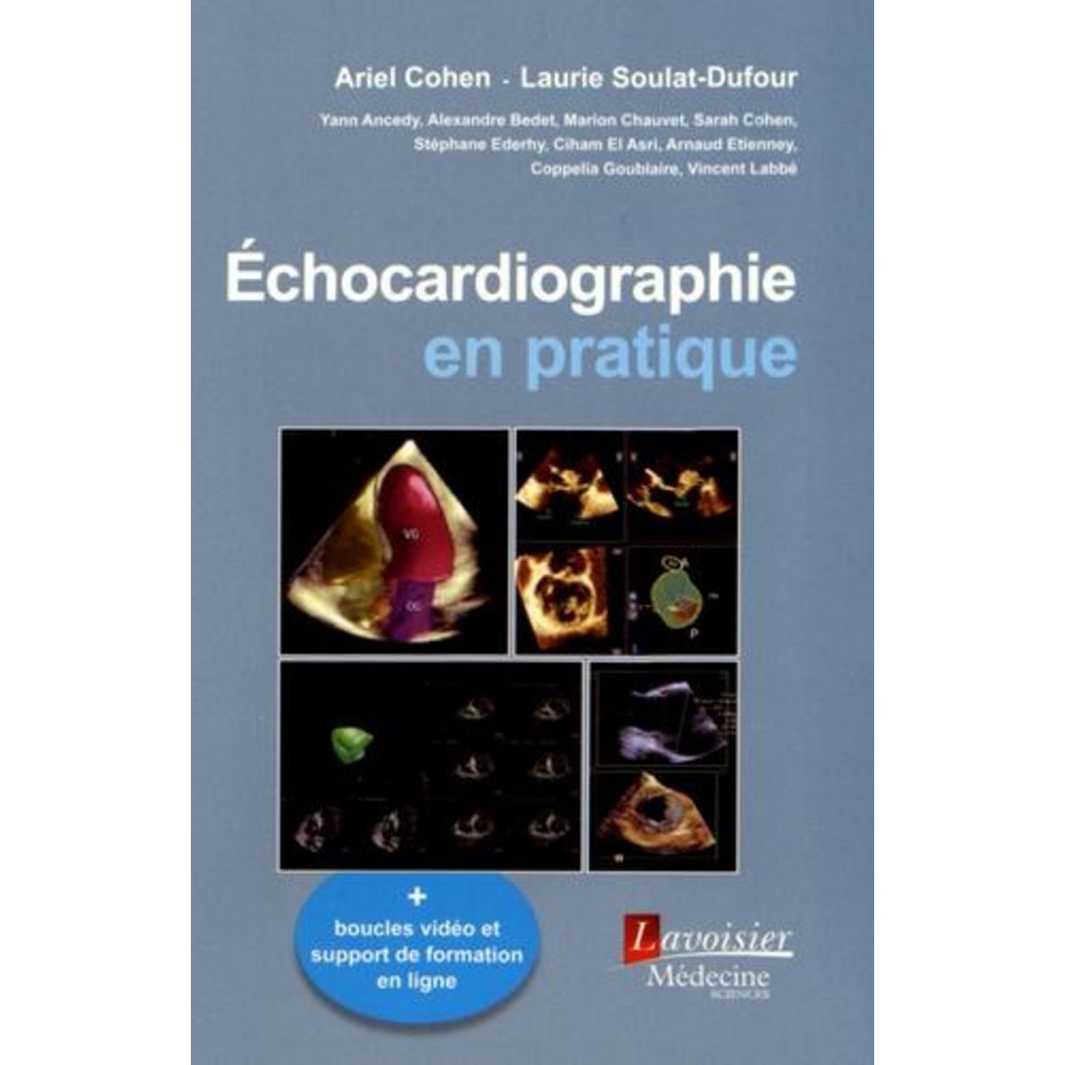 ECHOCARDIOGRAPHIE EN PRATIQUE, Cohen Ariel