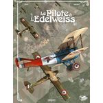 LE PILOTE A L'EDELWEISS INTEGRALE , Yann