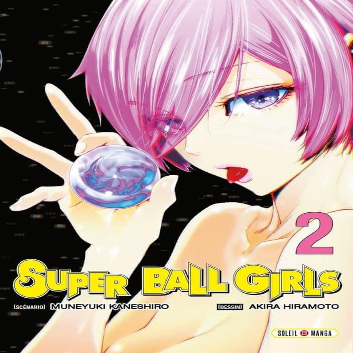 SUPER BALL GIRLS TOME 2 , Kaneshiro Muneyuki