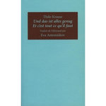 ET C'EST TOUT CE QU'IL FAUT. EDITION BILINGUE FRANCAIS-ALLEMAND, Krause Thilo