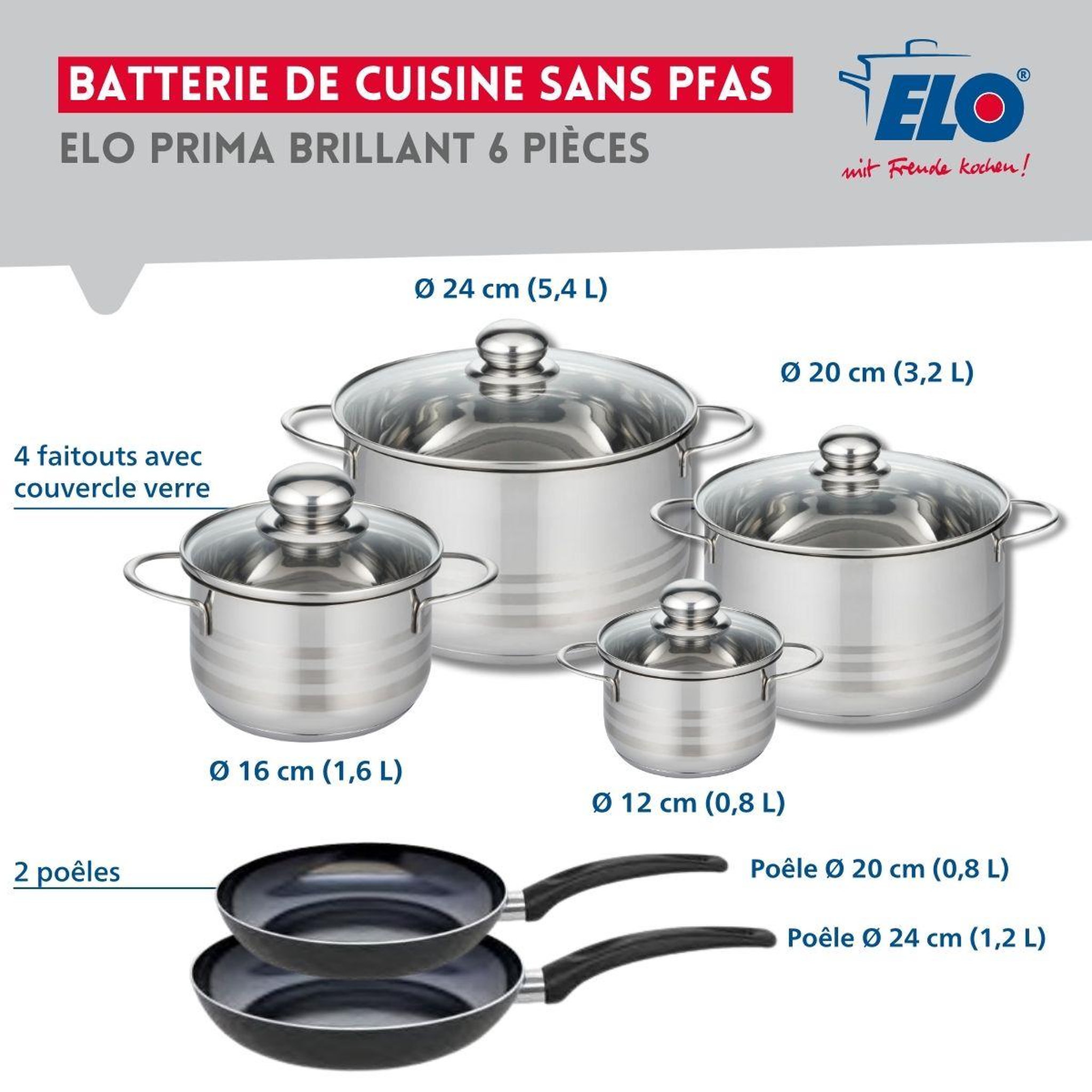 Voir la diapositive 2 : ELO Ensemble de 2 poêles de cuisson 20 et 24 cm et 4 faitouts 12, 16, 20 et 24 cm elo prima brillant