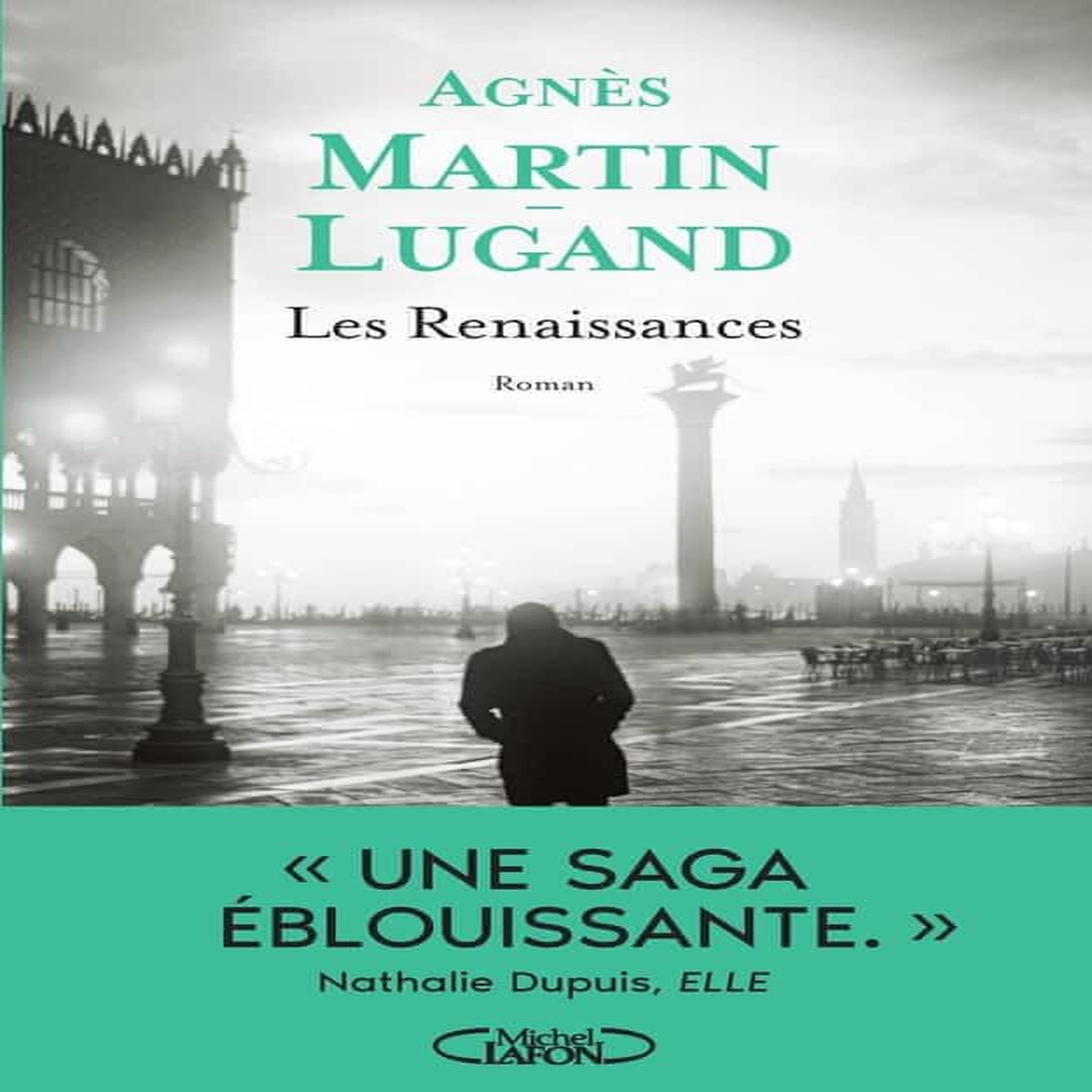 LES RENAISSANCES, Martin-Lugand Agnès