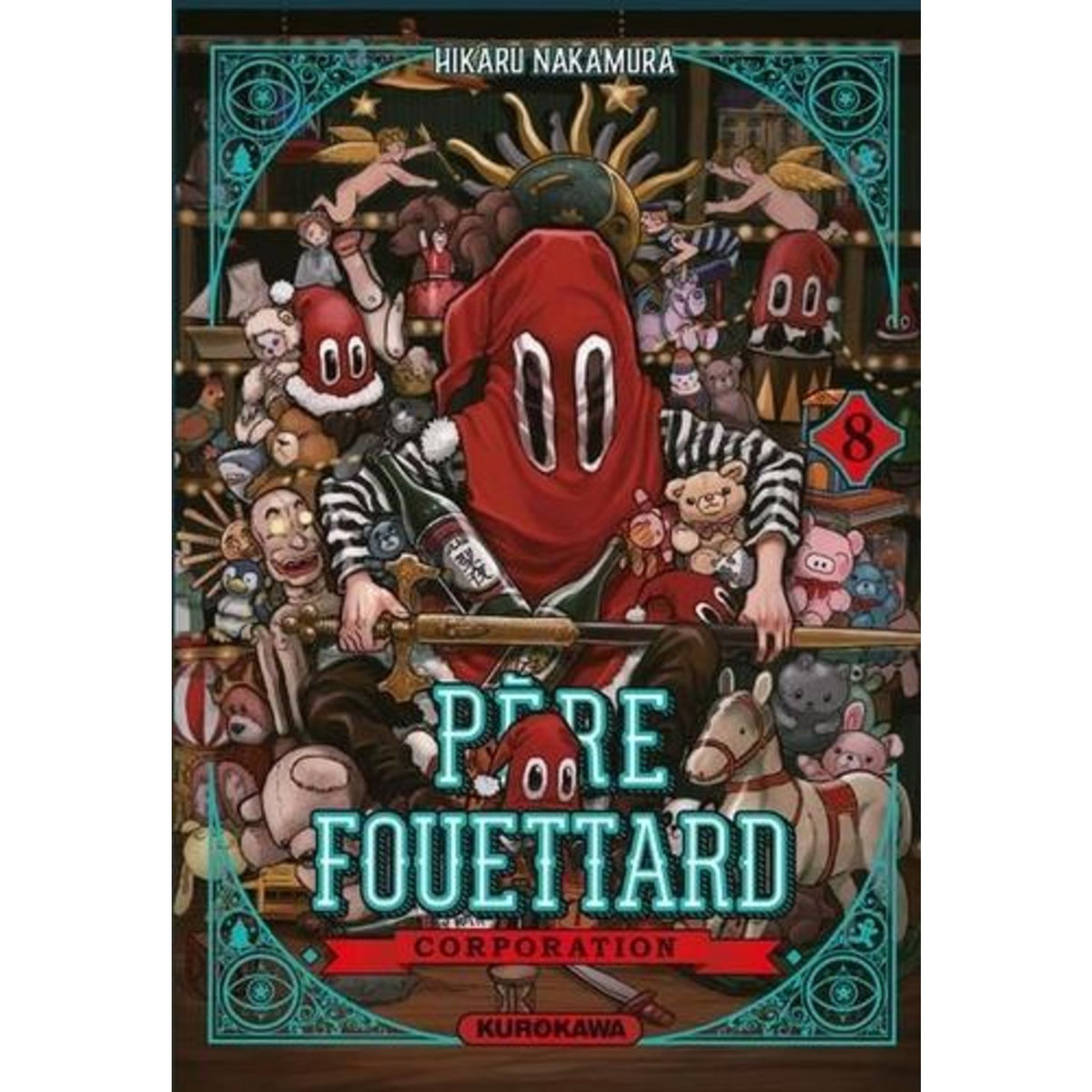 PERE FOUETTARD CORPORATION TOME 8 , Nakamura Hikaru