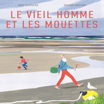 LE VIEIL HOMME ET LES MOUETTES, Courgeon Rémi