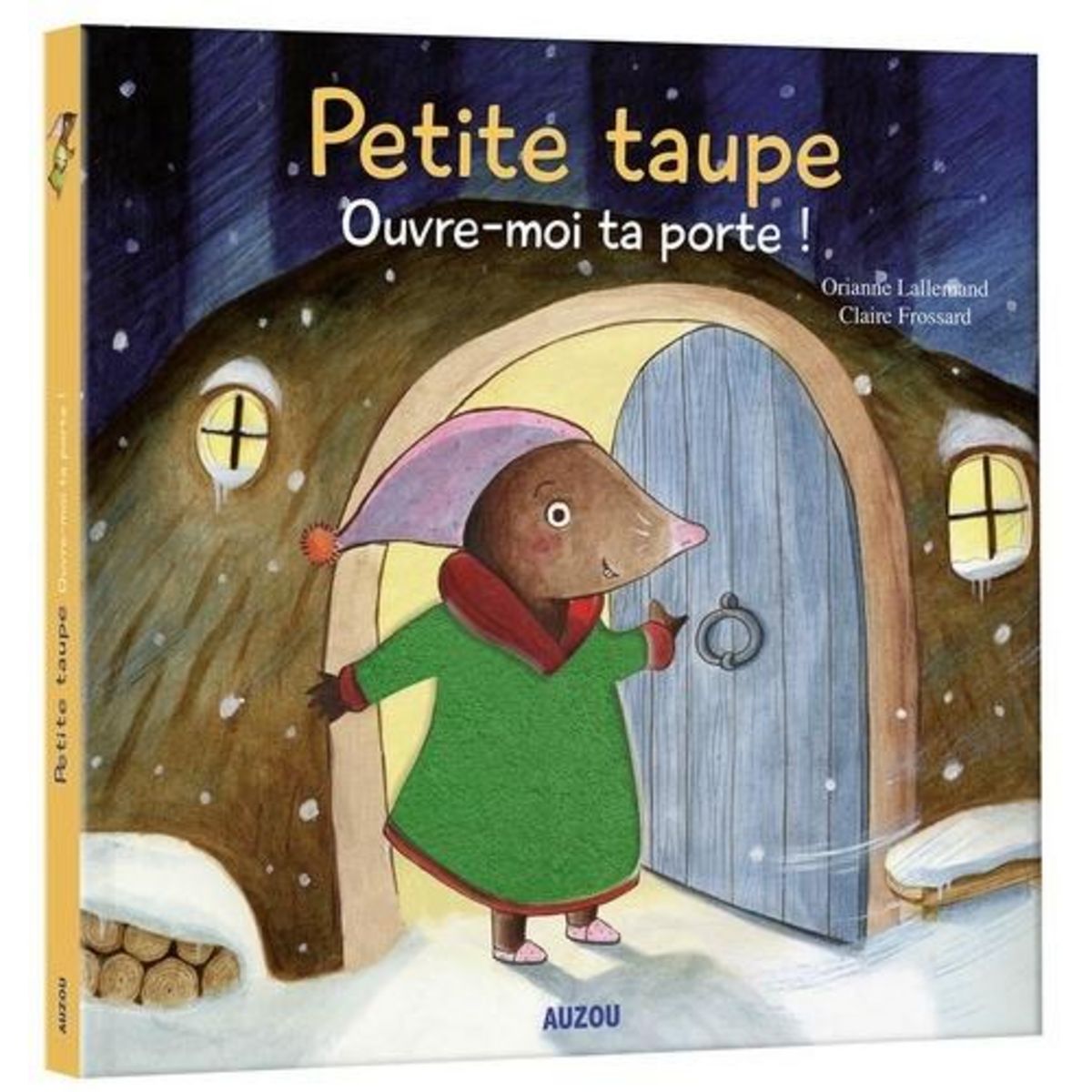 P'TIT LOUP : PETITE TAUPE, OUVRE-MOI TA PORTE !, Lallemand Orianne