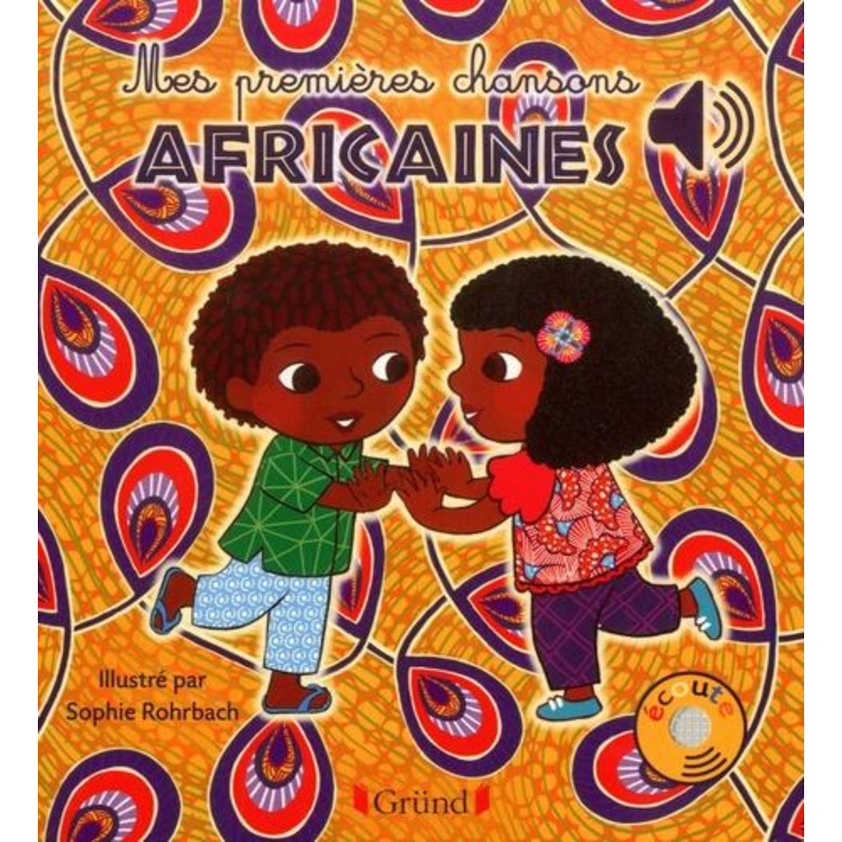 MES PREMIERES CHANSONS AFRICAINES, Rohrbach Sophie