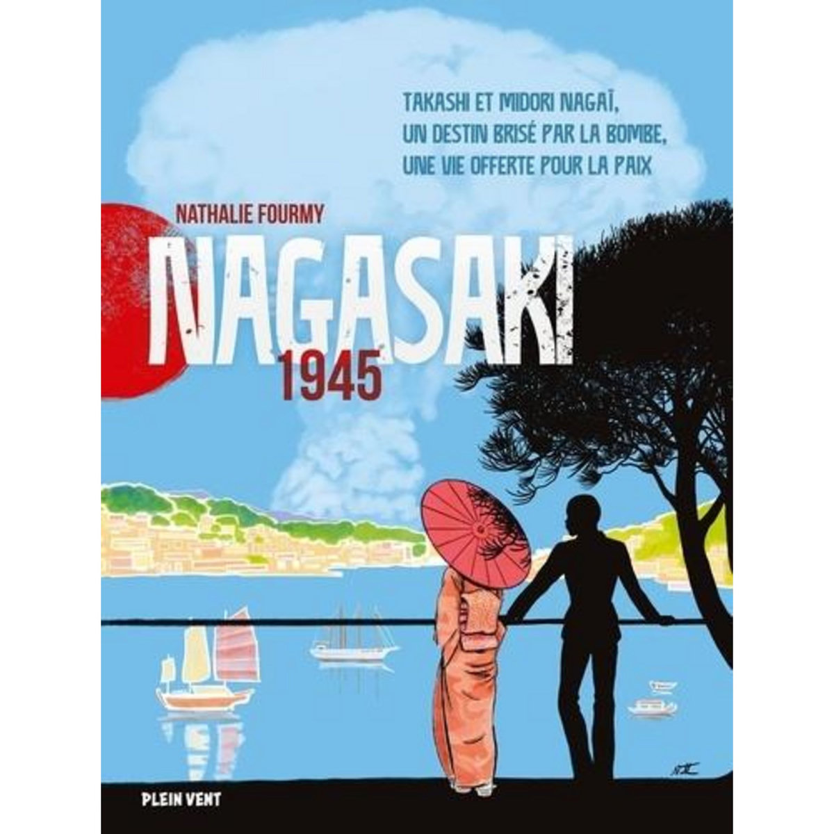 NAGASAKI 1945, Fourmy Nathalie