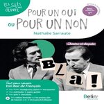 POUR UN OUI OU POUR UN NON, NATHALIE SARRAUTE. BAC FRANCAIS 1RE, PARCOURS THEATRE ET DISPUTE, Kutukdjian Garance