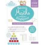 REUSSIR EN MATHS AVEC MONTESSORI ET LA PEDAGOGIE DE SINGAPOUR. SPECIAL CM2 10-11 ANS, EDITION 2020, Urvoy Delphine